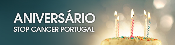 Stop Cancer Portugal celebra 1 Ano