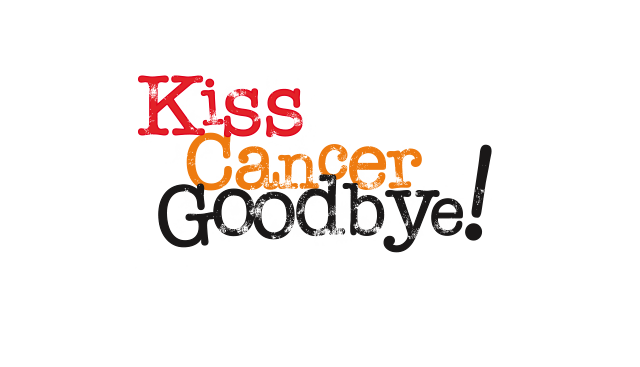 Kiss Cancer Goodbye